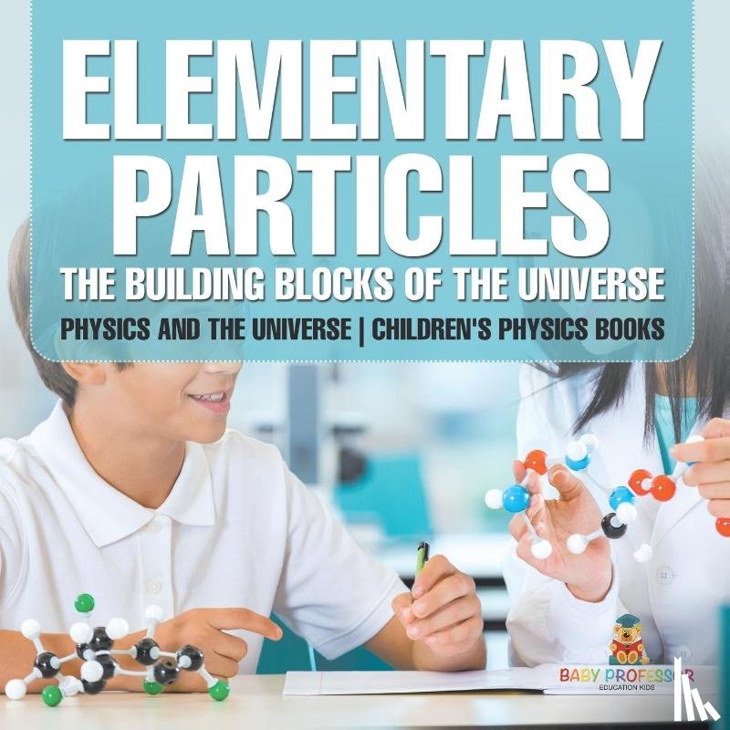 Baby - Elementary Particles