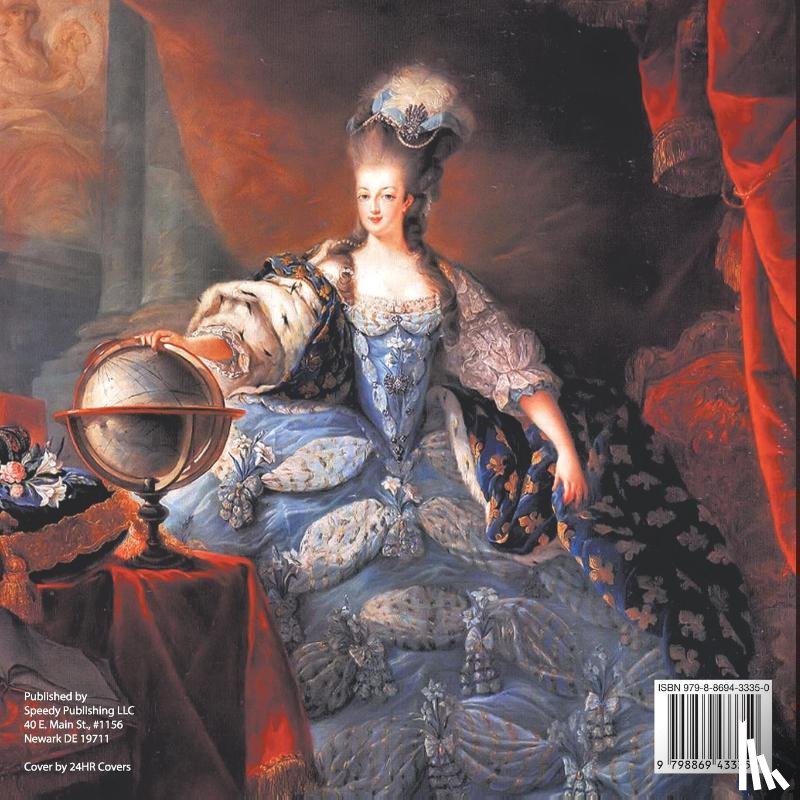 Baby - Marie Antoinette and Her Lavish Parties - The Royal Biography Book for Kids | Children's Biography Books