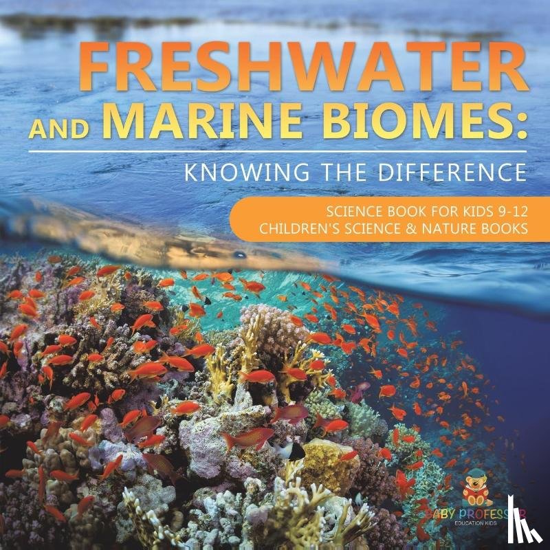 Baby - Freshwater and Marine Biomes
