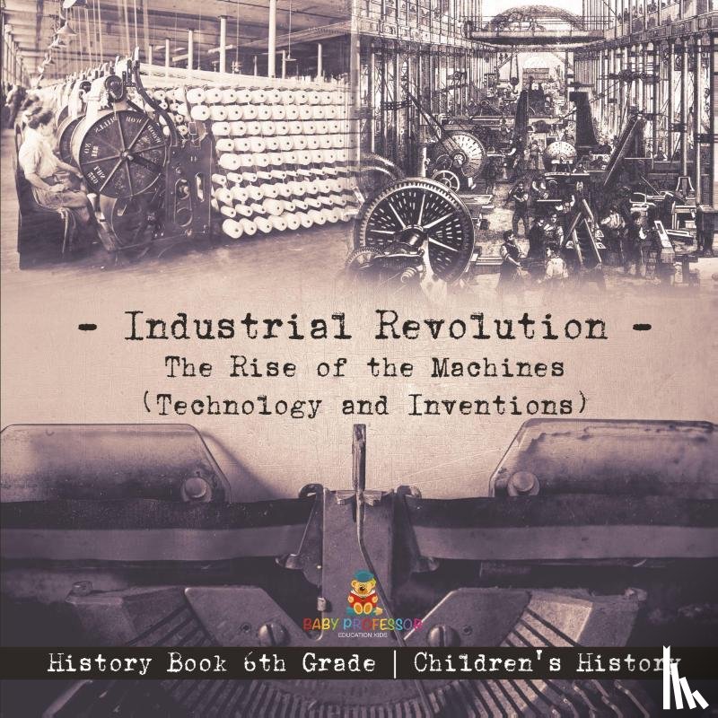 Baby - Industrial Revolution