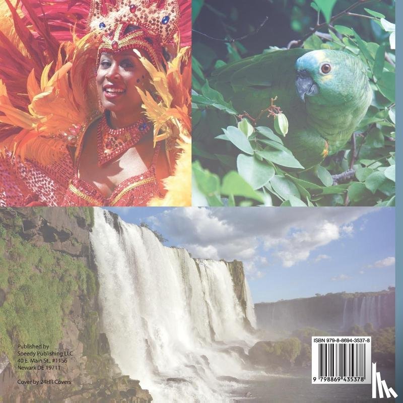 Baby - What Will I See In Brazil? Geography for Kids | Children's Explore the World Books