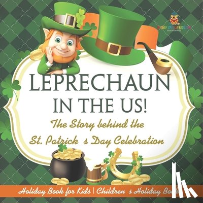 Baby - Baby: Leprechaun In The US! The Story behind the St. Patrick