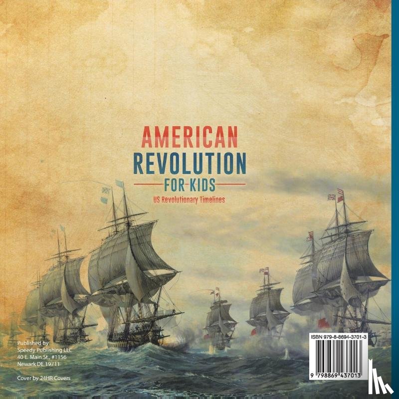 Baby - American Revolution for Kids | US Revolutionary Timelines - Colonization to Abolition | 4th Grade Children's American Revolution History