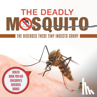 Baby - The Deadly Mosquito