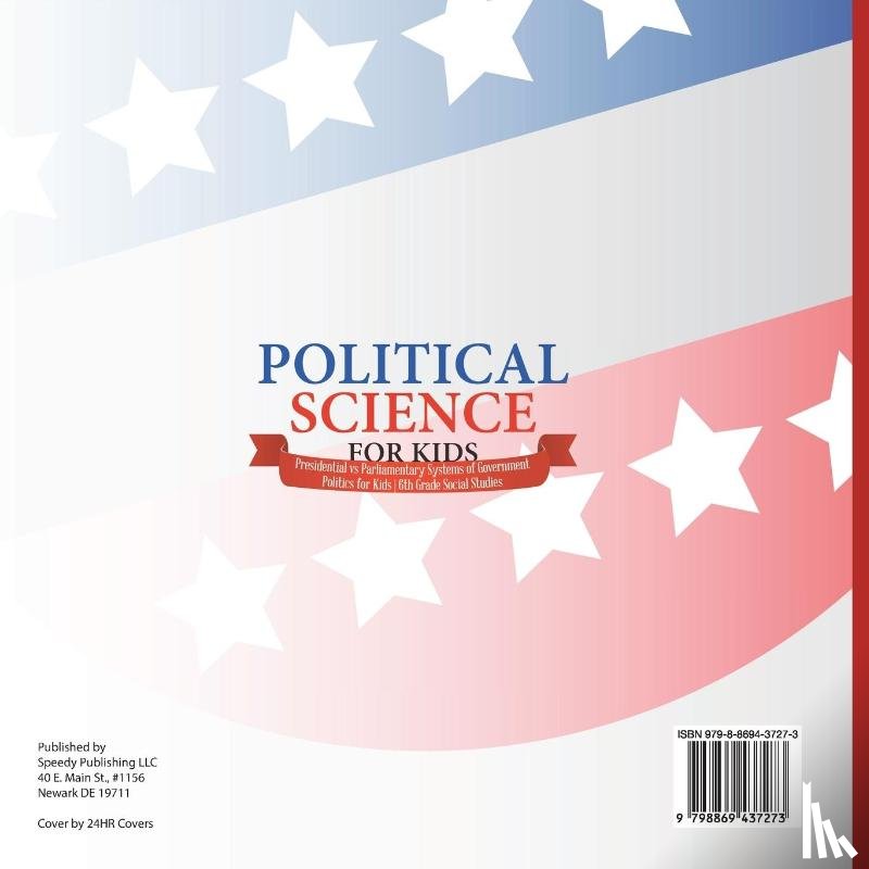 Baby - Political Science for Kids - Presidential vs Parliamentary Systems of Government | Politics for Kids | 6th Grade Social Studies