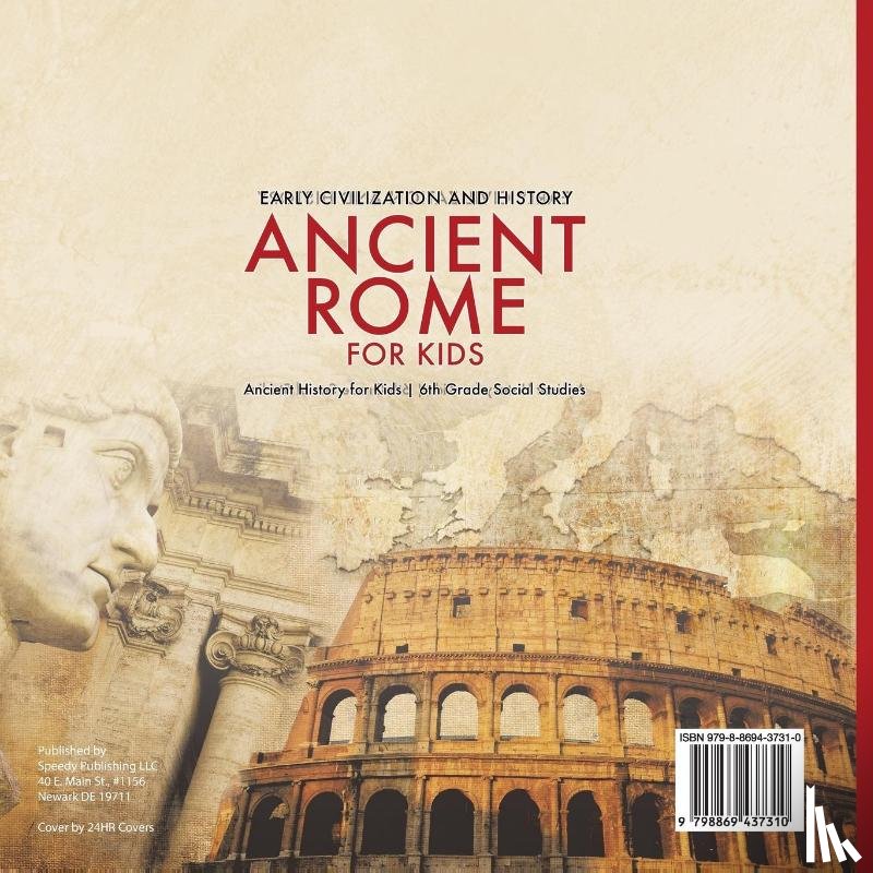 Baby - Ancient Rome for Kids - Early History, Science, Architecture, Art and Government | Ancient History for Kids | 6th Grade Social Studies