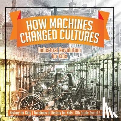 Baby - How Machines Changed Cultures
