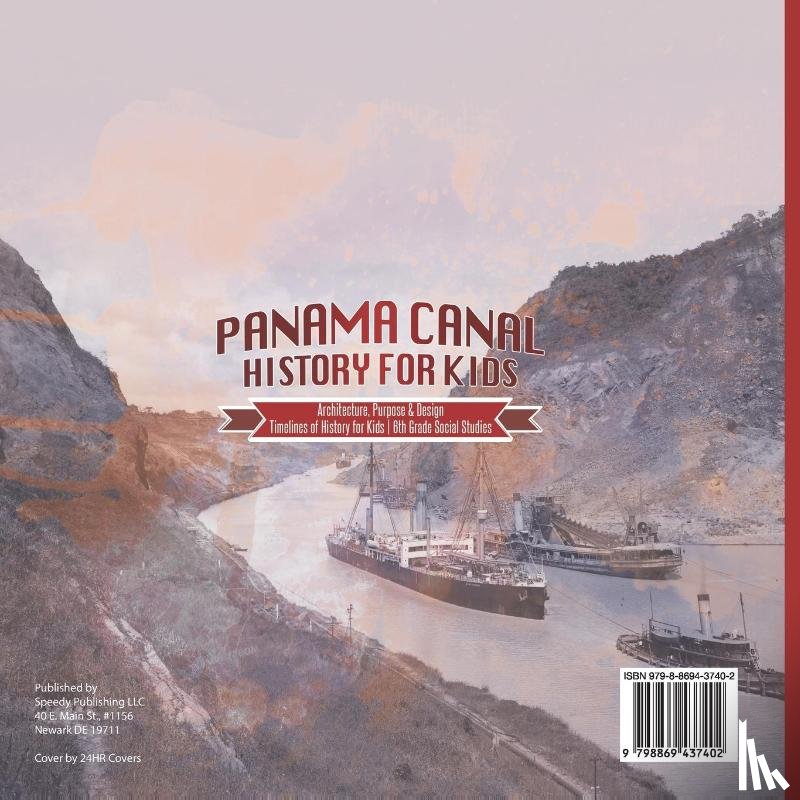 Baby - Panama Canal History for Kids - Architecture, Purpose & Design | Timelines of History for Kids | 6th Grade Social Studies