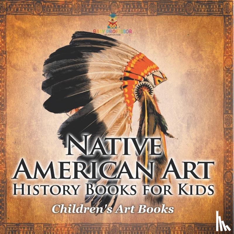 Baby - Native American Art - Art History Books for Kids | Children's Art Books