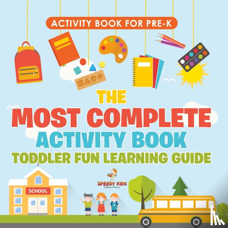 Jupiter Kids - Activity Book for Prek. The Most Complete Activity Book Toddler Fun Learning Guide 100 Exercises featuring Basic Concepts for Mastery (Letters, Shapes, Numbers and Colors)