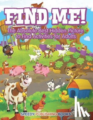 Jupiter Kids - Find Me! The Absolute Best Hidden Picture to Find Activities for Adults
