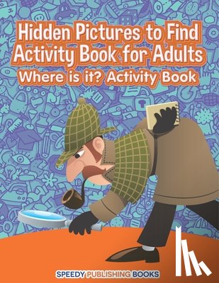 Jupiter Kids - Hidden Pictures to Find Activity Book for Adults