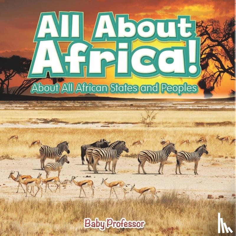 Baby - All About Africa! About All African States and Peoples