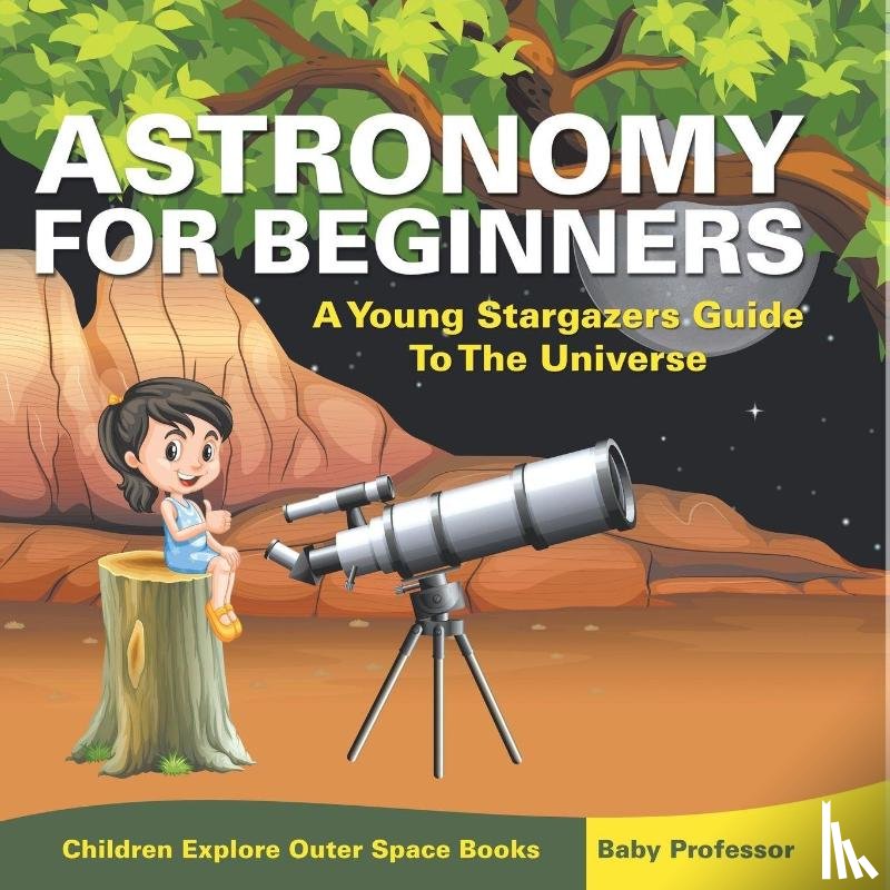 Baby - Astronomy For Beginners
