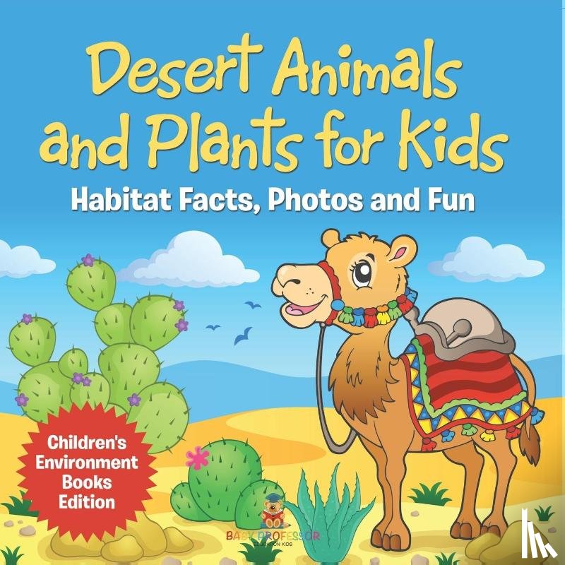 Baby - Desert Animals and Plants for Kids
