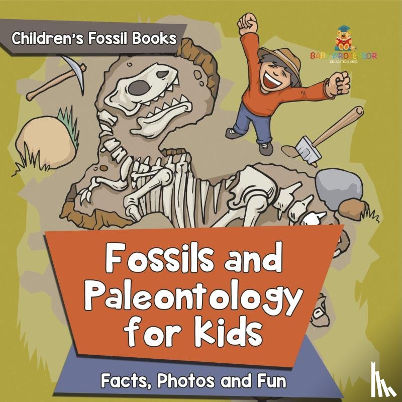 Baby - Fossils and Paleontology for kids
