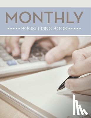 Speedy Publishing Llc - Monthly Bookeeping Book