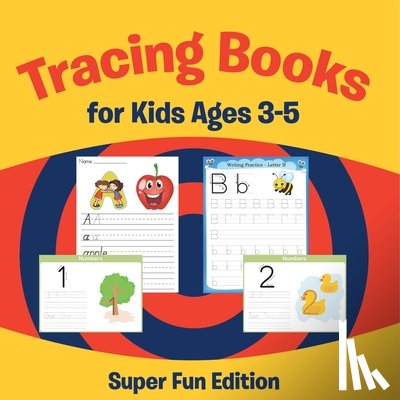 Speedy Publishing Llc - Tracing Books for Kids Ages 3-5