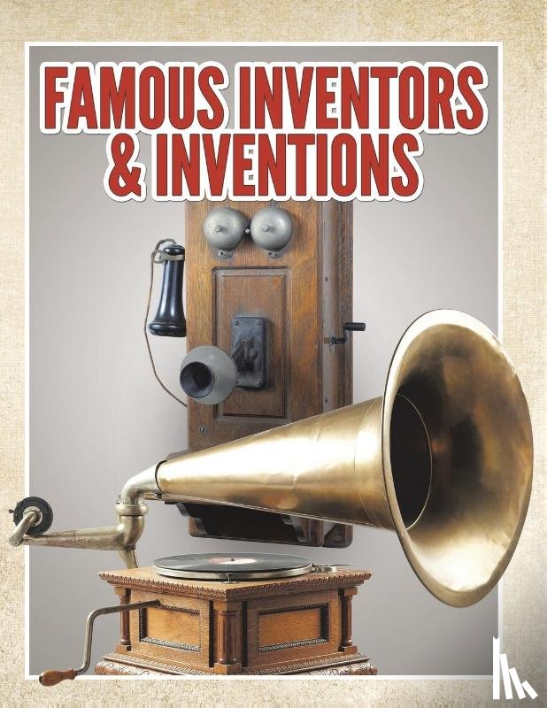 Speedy Publishing Llc - Famous Inventors & Inventions