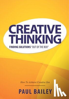 Paul Bailey - Creative Thinking