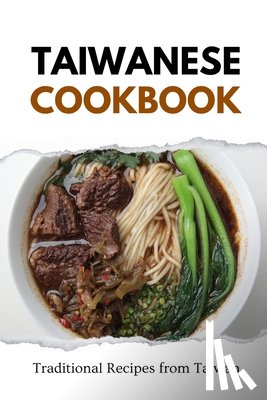 Luxe, Liam - Taiwanese Cookbook