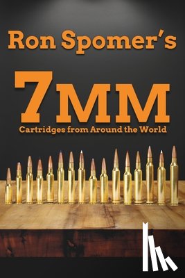 Spomer, Ron - 7mm Cartridges from Around the World