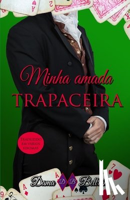 Beltran, Dama - Minha amada Trapaceira