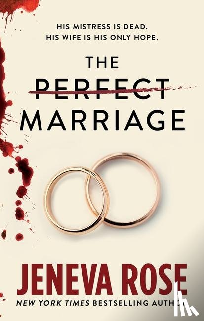 Rose, Jeneva - Rose, J: Perfect Marriage