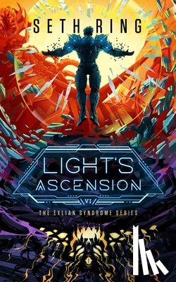 Ring, Seth - Light's Ascension: A Fantasy Litrpg Adventure