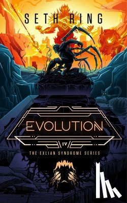 Ring, Seth - Evolution: A Fantasy Litrpg Adventure