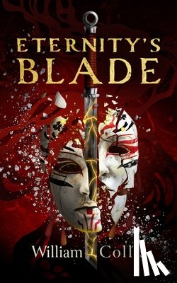 Collis, William - Eternity's Blade