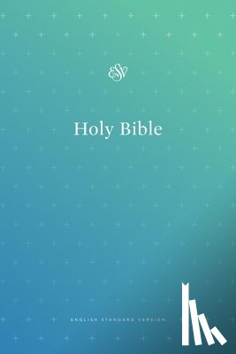 Esv Bibles - ESV Outreach Bible