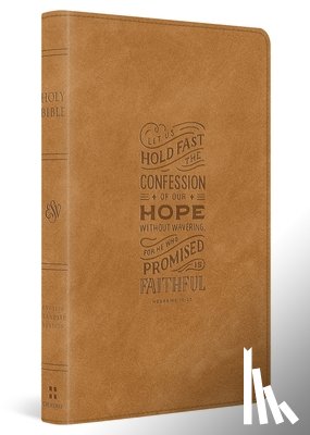 Esv Bibles - ESV Thinline Bible, Red Letter (Trutone, Nubuck Caramel, Hebrews 10:23 Design)
