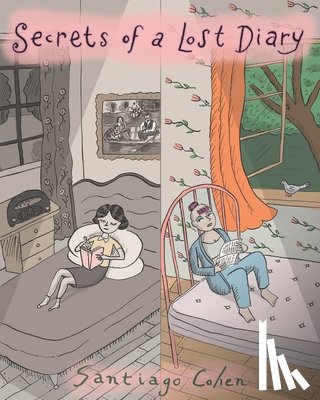 Cohen, Santiago - Secrets of a Lost Diary