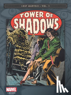 Adams, Neal - Lost Marvels No. 1: Tower of Shadows