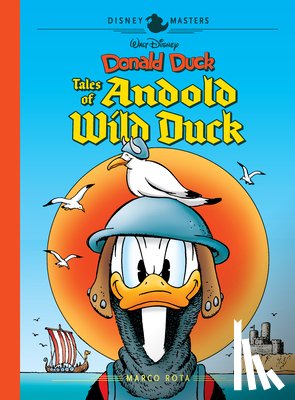 Rota, Marco - Walt Disney's Donald Duck: Tales of Andold Wild Duck: Disney Masters Vol. 26