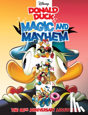 Savini, Alberto - Walt Disney's Donald Duck: Magic and Mayhem