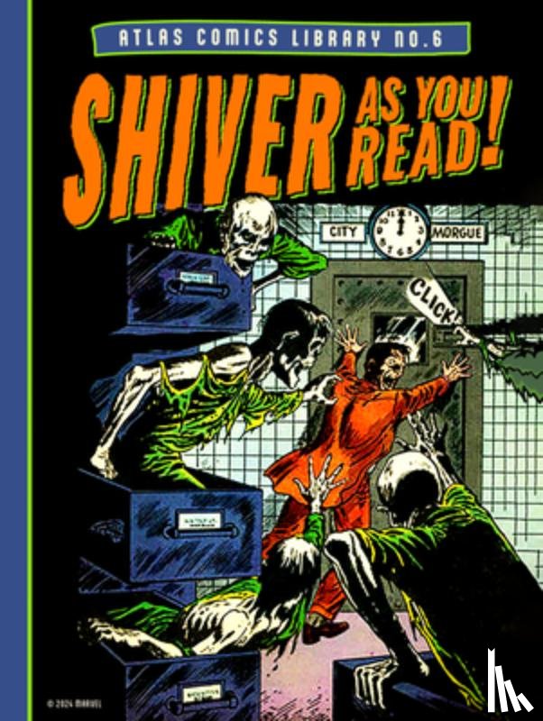 Lee, Stan - The Atlas Comics Library No. 6: Shiver as You Read!
