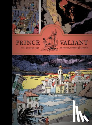 Foster, Hal, Murphy, John Cullen, Murphy, Cullen - Prince Valiant Vol. 30: 1995-1996