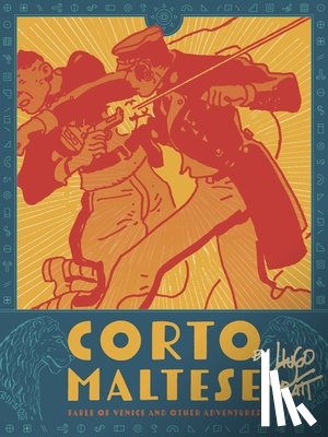 Pratt, Hugo - Corto Maltese: Fable of Venice and Other Adventures