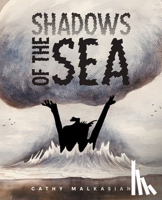 Malkasian, Cathy - Shadows of the Sea