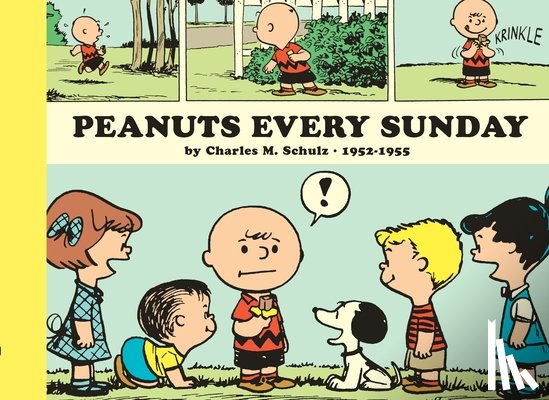 Schulz, Charles M. - Peanuts Every Sunday 1952-1955: Paperback Edition