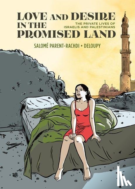 Parent-Rachdi, Salome - Love and Desire in the Promised Land