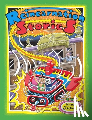 Deitch, Kim - Reincarnation Stories