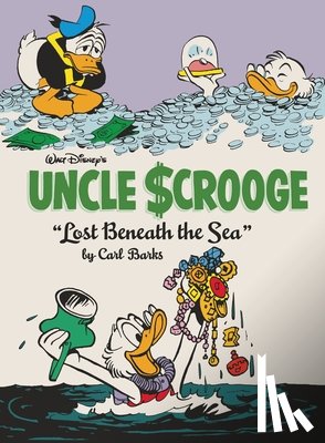 Barks, Carl - Walt Disney's Uncle Scrooge: Lost Beneath the Sea: The Complete Carl Barks Disney Library Vol. 30