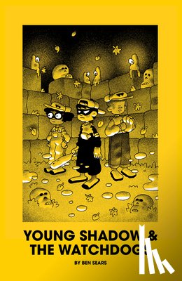 Sears, Ben - Young Shadow & the Watchdogs