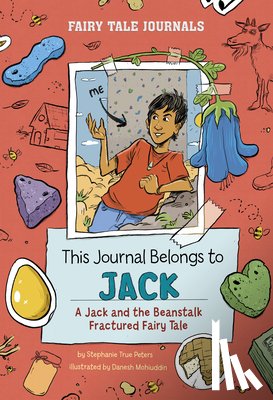 Peters, Stephanie True - This Journal Belongs to Jack: A Jack and the Beanstalk Fractured Fairy Tale