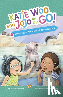 Manushkin, Fran - Underwater Wonders at the Aquarium