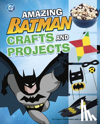Rusick, Jessica - Amazing Batman Crafts and Projects