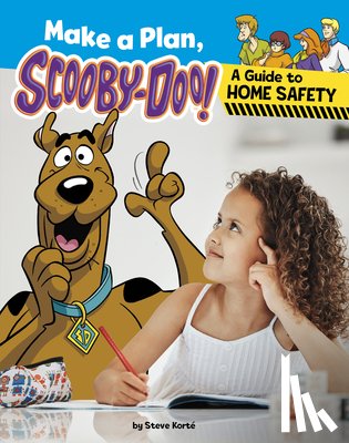 Korté, Steve - Make a Plan, Scooby-Doo!: A Guide to Home Safety